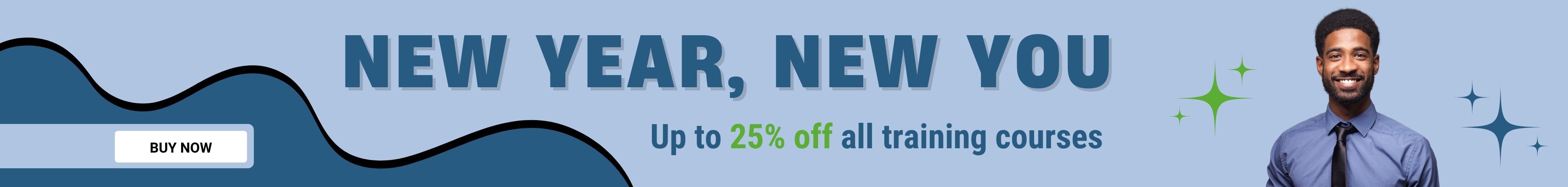 <p>New Year - New You Sale! Up to 25% off!</p>