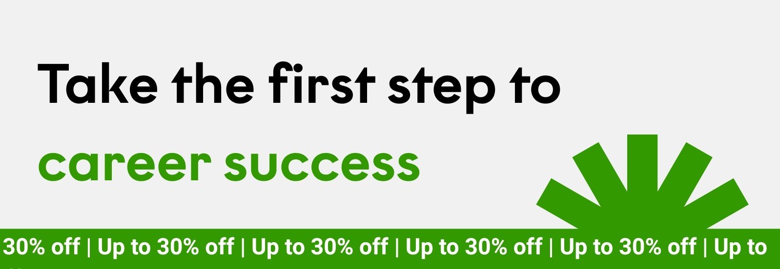 <p>Up to 30% off training courses</p>