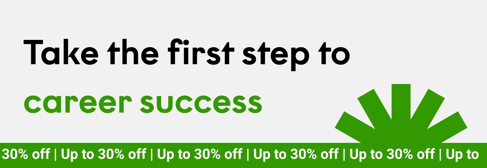 <p>Up to 30% off training courses</p>